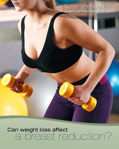 Can Weight Loss Affect Your Breast Reduction